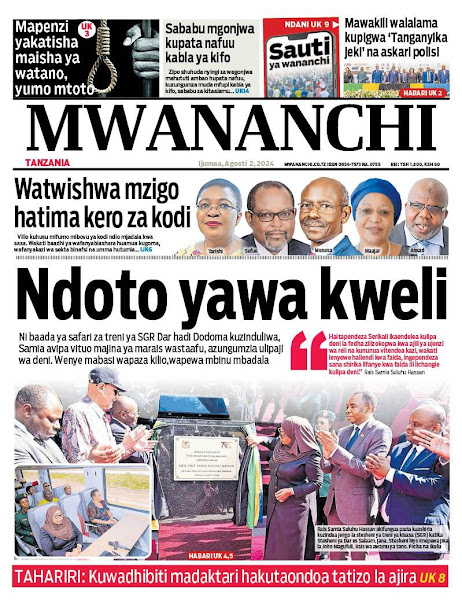 Pitia kurasa za mbele za magazeti ya Tanzania kitaifa na kurasa za kimichezo pamoja na gazeti la Michezo ya leo Ijumaa August 02, 2024 na ujipatie nakala yako kwa undani wa habari.